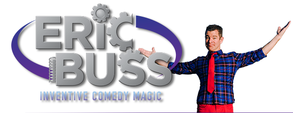 Eric Buss | Innovative Comedy Magic