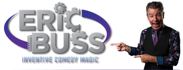 Eric Buss, Inventive Comedy Magic